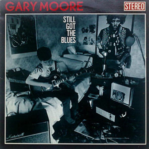 Read more about the article Gary Moore – Still Got The Blues