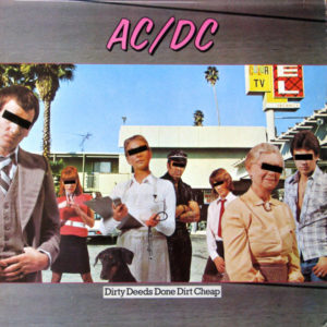 Read more about the article AC/DC ‎– Dirty Deeds Done Dirt Cheap
