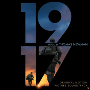 Read more about the article Thomas Newman ‎– 1917 (Original Motion Picture Soundtrack)