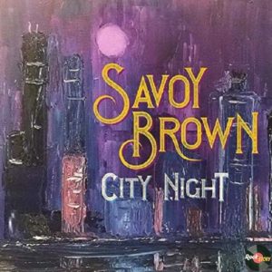Read more about the article Savoy Brown — City Night [2019]