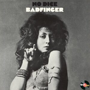 Read more about the article Badfinger — No Dice [1970]