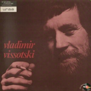 Read more about the article Vladimir Vissotski — Vladimir Vissotski [1977]